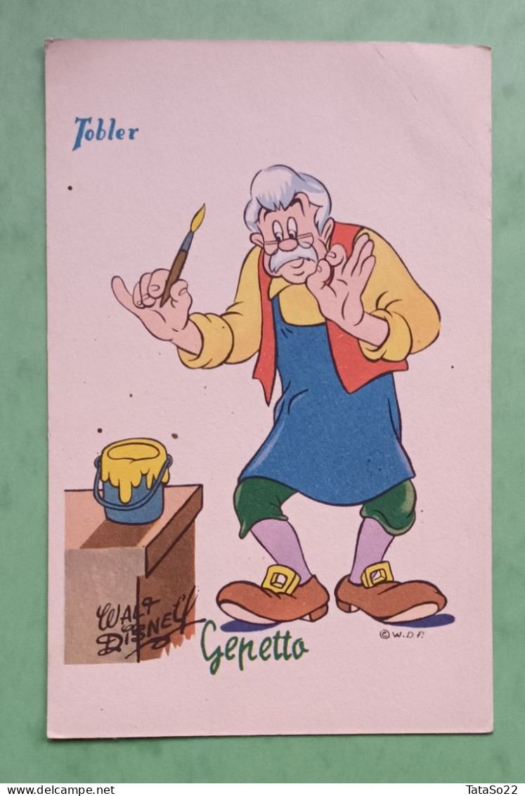 Gepetto De Walt Disney- Cartes Des Chocolats Tobler - Other & Unclassified