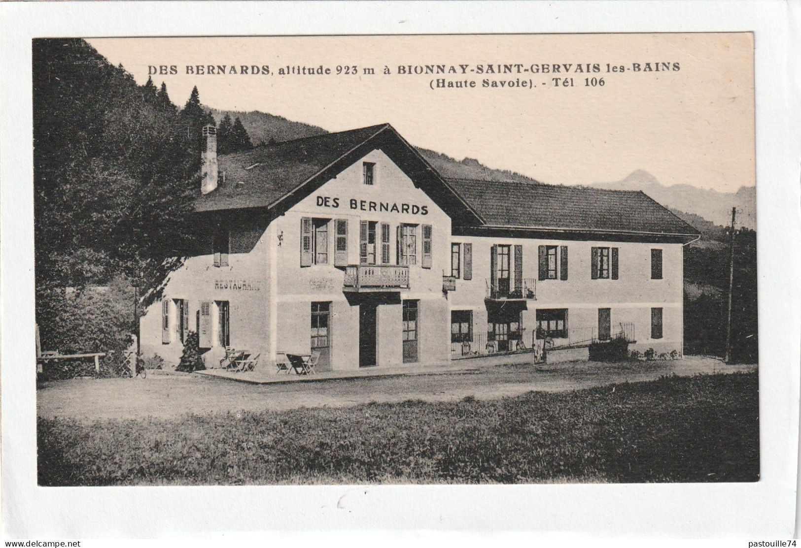 CPA :  14 X 9  -  DES  BERNARDS  à  BIONNAY-SAINT-GERVAIS-les-BAINS - Saint-Gervais-les-Bains