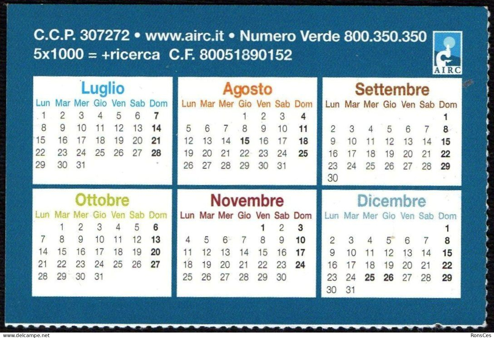 ITALIA 2013 - CALENDARIO TASCABILE - AIRC - OGNI GIORNO, INSIEME, RENDIAMO IL CANCRO SEMPRE PIU' CURABILE - I - Klein Formaat: 2001-...