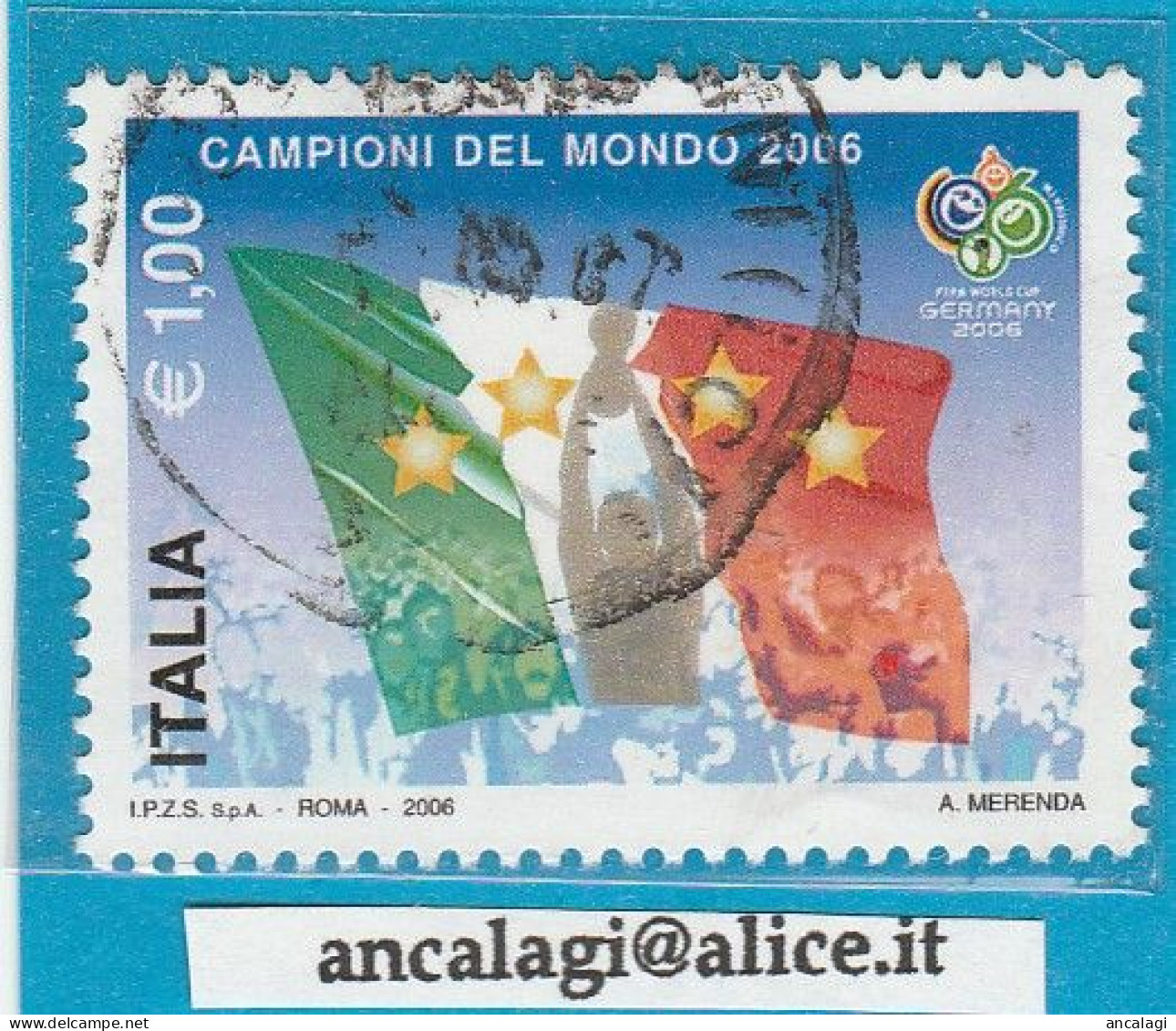 USATI ITALIA 2006 - Ref.1023 "ITALIA CAMPIONE DEL MONDO" 1 Val. - - 2001-10: Usados