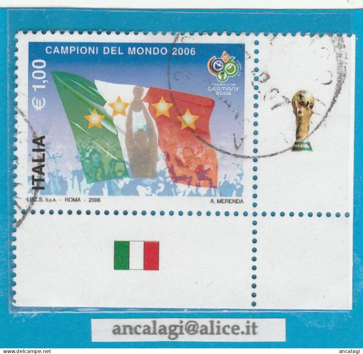 USATI ITALIA 2006 - Ref.1023B "ITALIA CAMPIONE DEL MONDO" 1 Val. Con Appendici - - 2001-10: Usados