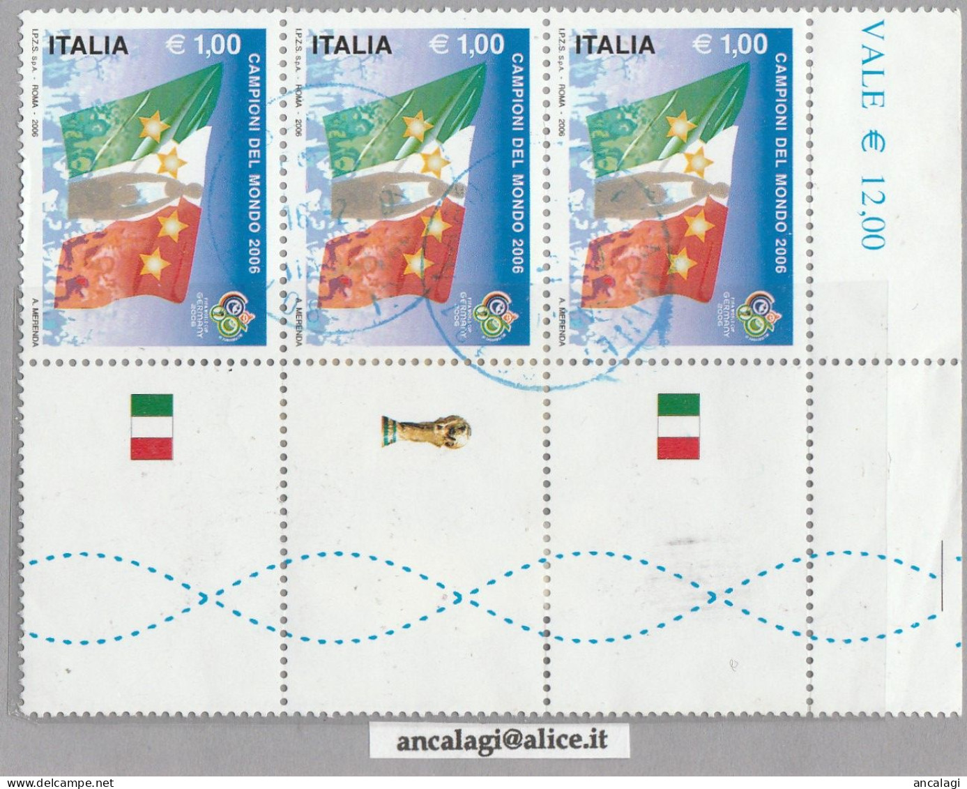 USATI ITALIA 2006 - Ref.1023D "ITALIA CAMPIONE DEL MONDO" 1 Val. In Striscia Di 3 Con Appendici - - 2001-10: Usados