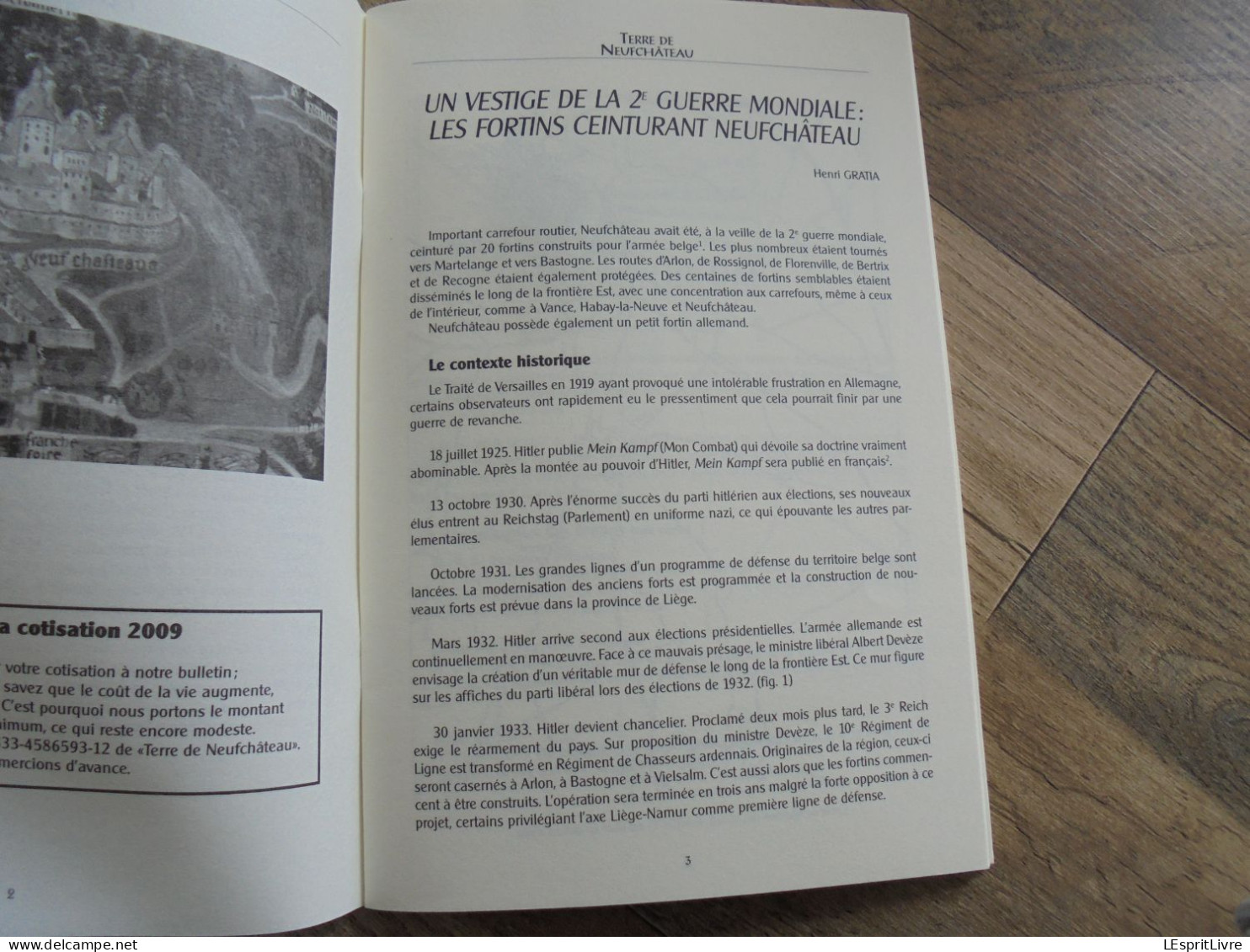 TERRE DE NEUFCHÂTEAU N° 1 Année 2009 Régionalisme Ardenne Guerre 40 45 Fortins Défense Longlier 14 18 Journal Chaveriat - Belgique