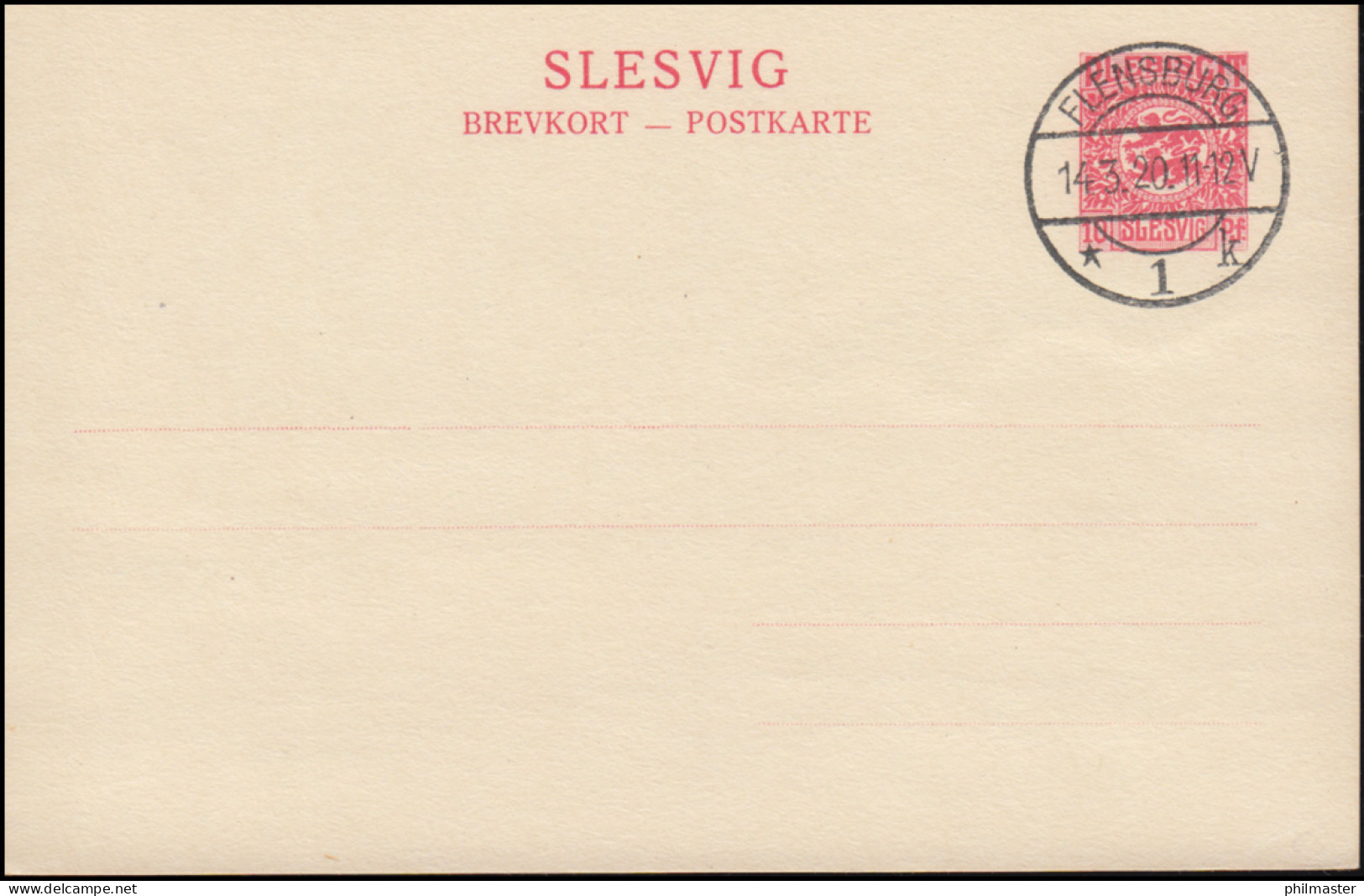 Schleswig Postkarte P 2 SLESVIG 10 Pf. Gefälligkeitsstempel FLENSBURG 14.3.20 - Schleswig