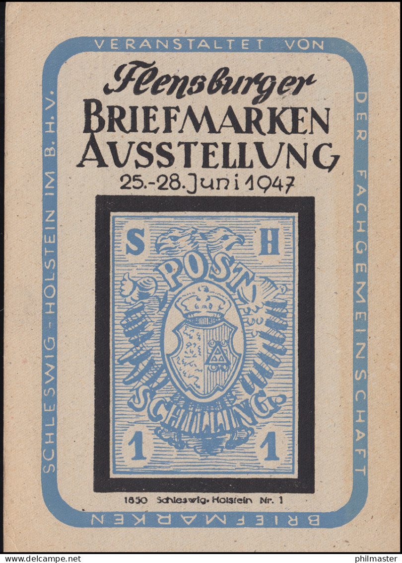 Karte Zur Flensburger Briefmarkenausstellung Mit SSt FLENSBURG 25.-27.6.47 - Expositions Philatéliques