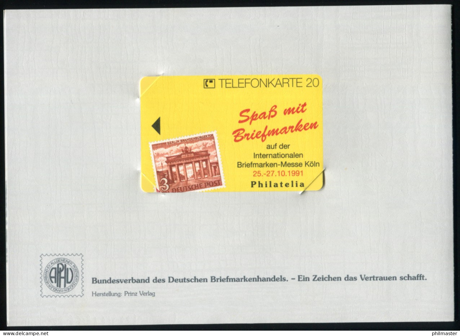 APHV-Folder Philatelia 1991 Mit PSo 25 ESSt Köln Und Passende Telefonkarte K 605 - Postkaarten - Ongebruikt