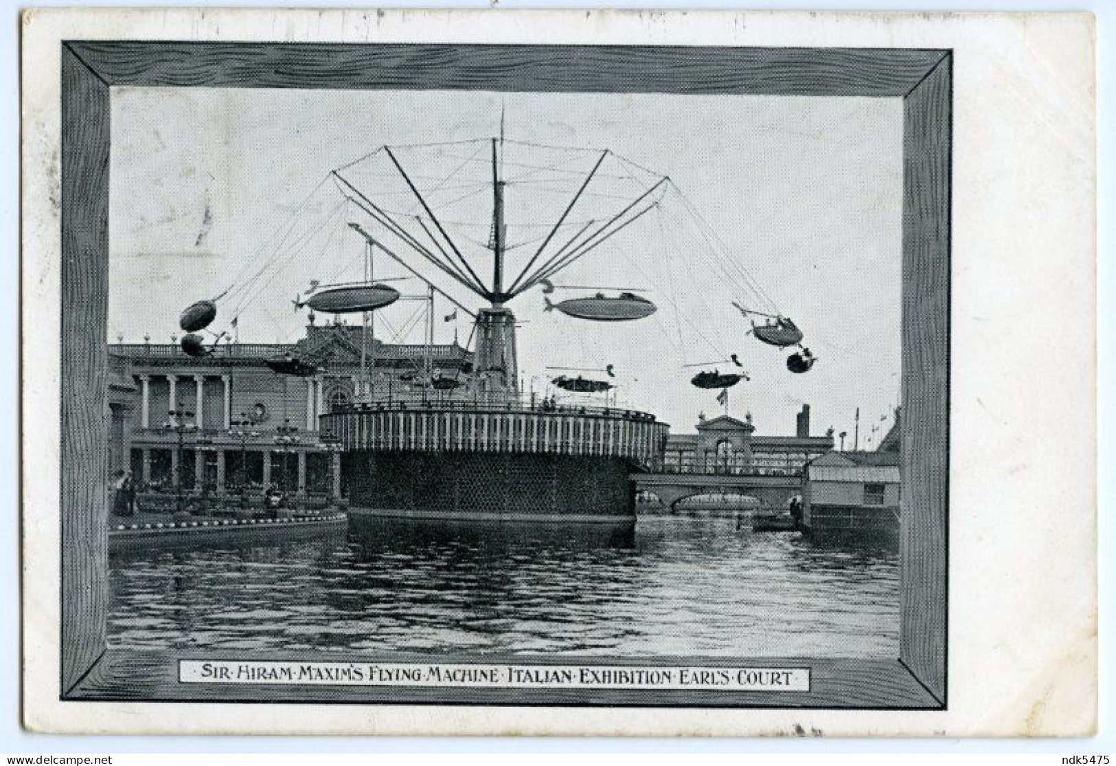 ITALIAN EXHIBITION EARLS COURT, 1904 : SIR HIRAM MAXIM'S FLYING MACHINE / POSTMARK / RAMSGATE, PARAGON HOTEL (WOOD) - Tentoonstellingen