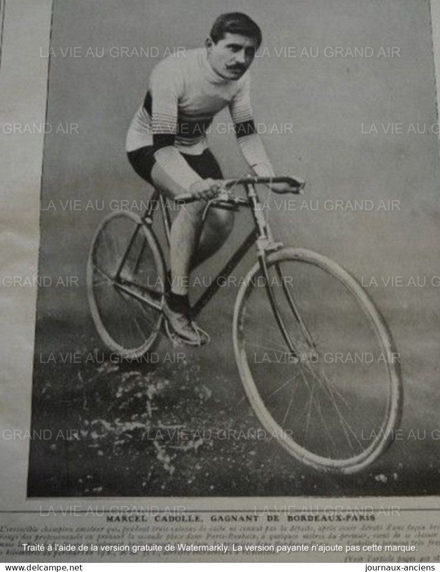 1906 CYCLISME - COURSE BORDEAUX = PARIS - MARCEL CADOLLE - DOURDAN - SAINT LYÉ - LA VIE AU GRAND AIR - 1900 - 1949