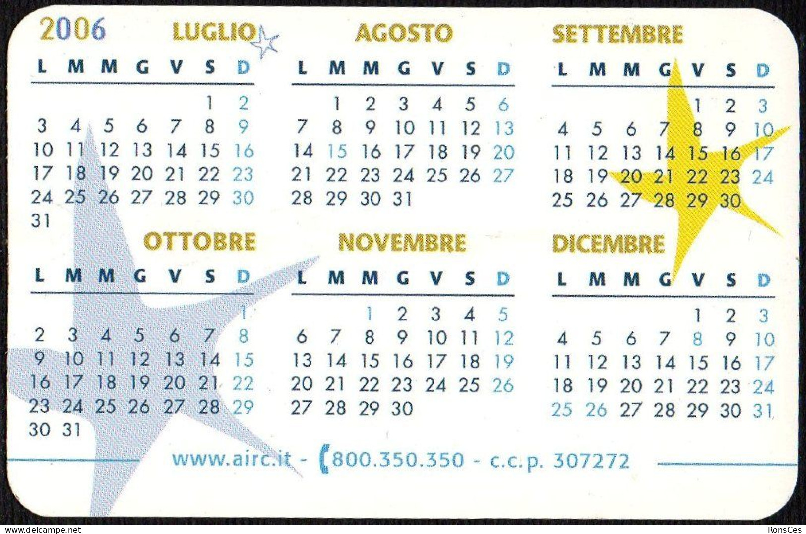 ITALIA 2006 - CALENDARIO TASCABILE DAL 1964 LA LEGA DEL FILO D'ORO ASSISTE, EDUCA E RIABILITA LE PERSONE SORDOCIECHE - I - Tamaño Pequeño : 2001-...