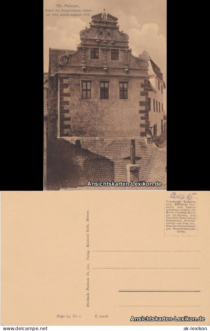 Ansichtskarte Meißen Giebel Des Burglehntores 1915 - Meissen
