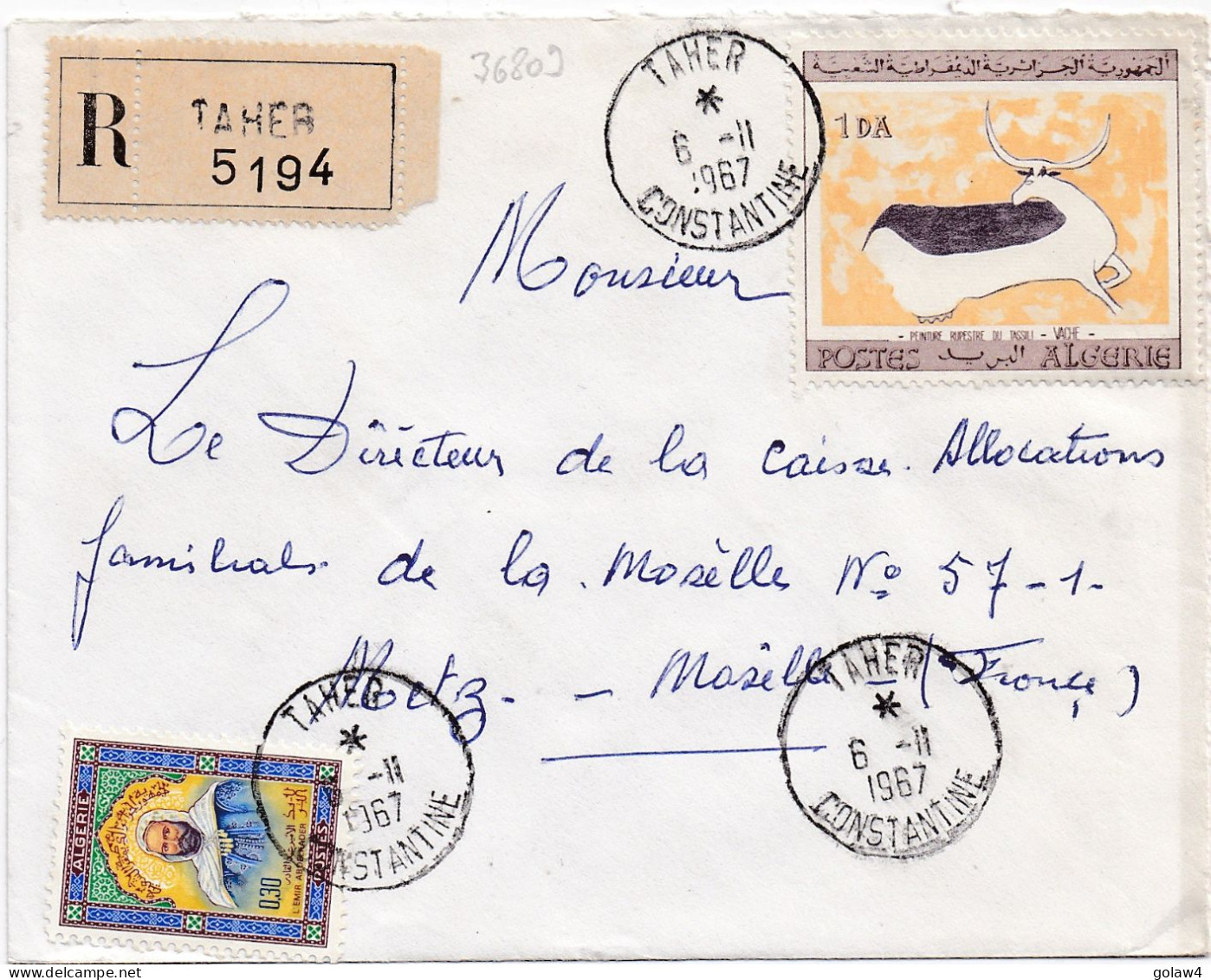 36809# ALGERIE LETTRE RECOMMANDE Obl TAHER CONSTANTINE 1967 Pour METZ MOSELLE - Algeria (1962-...)