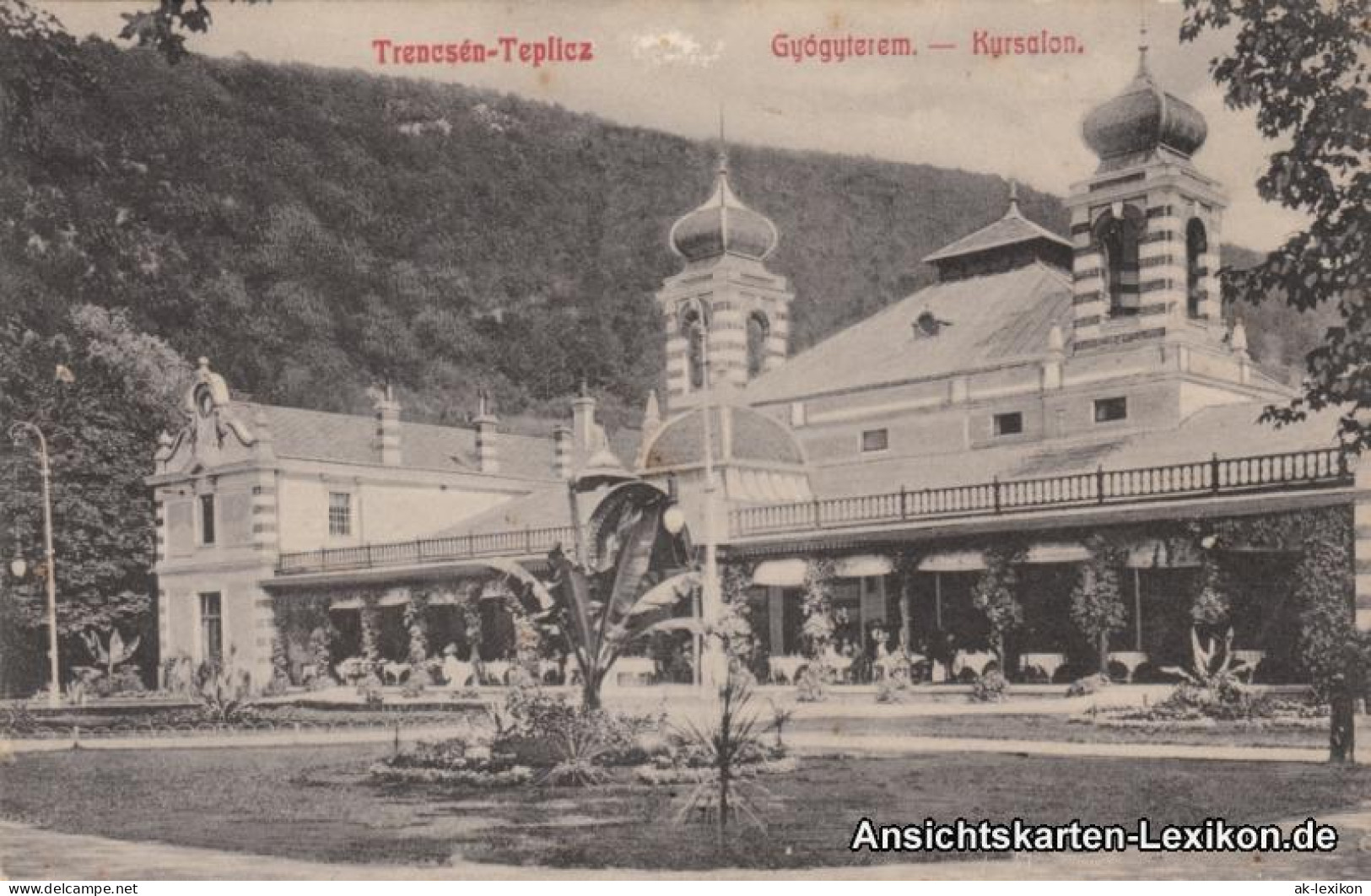 Trentschin-Teplitz Trenčianske Teplice Trencsénteplic Kursalon Gyogyterem 1912 - Slovakia