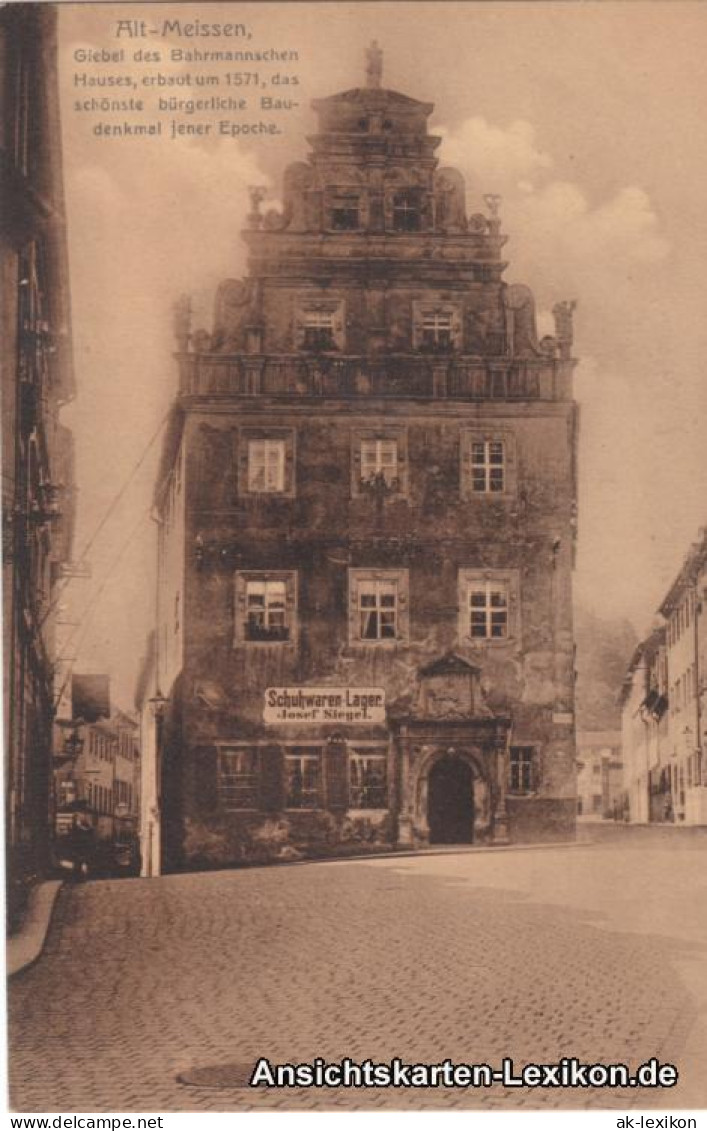 Ansichtskarte Meißen Alt-Meissen - Giebel Des Bahrmannschen Hauses 1922 - Meissen