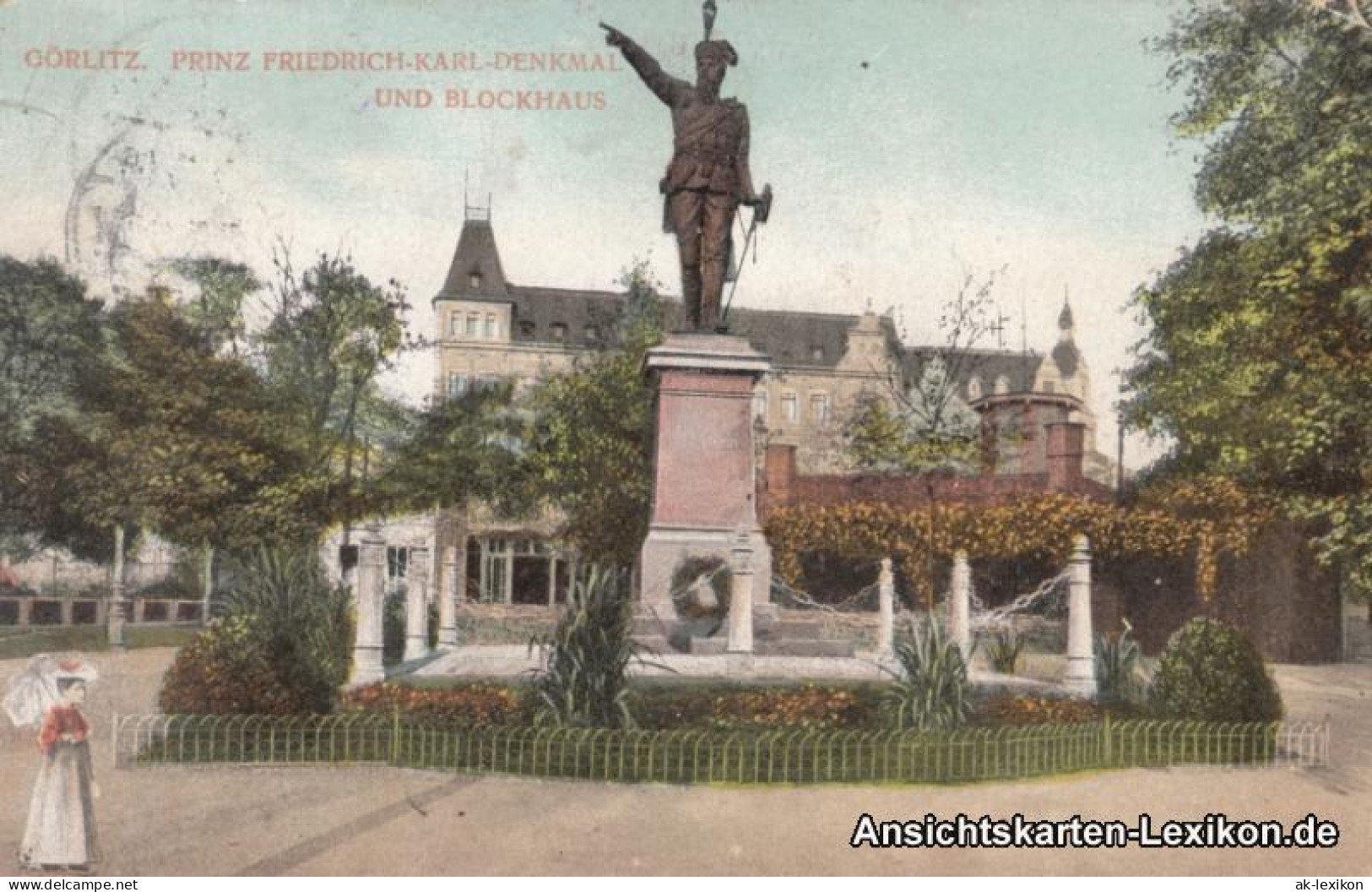 Görlitz Zgorzelec Prinz Friedrich Karl Denkmal Und Blockhaus 1912 - Goerlitz