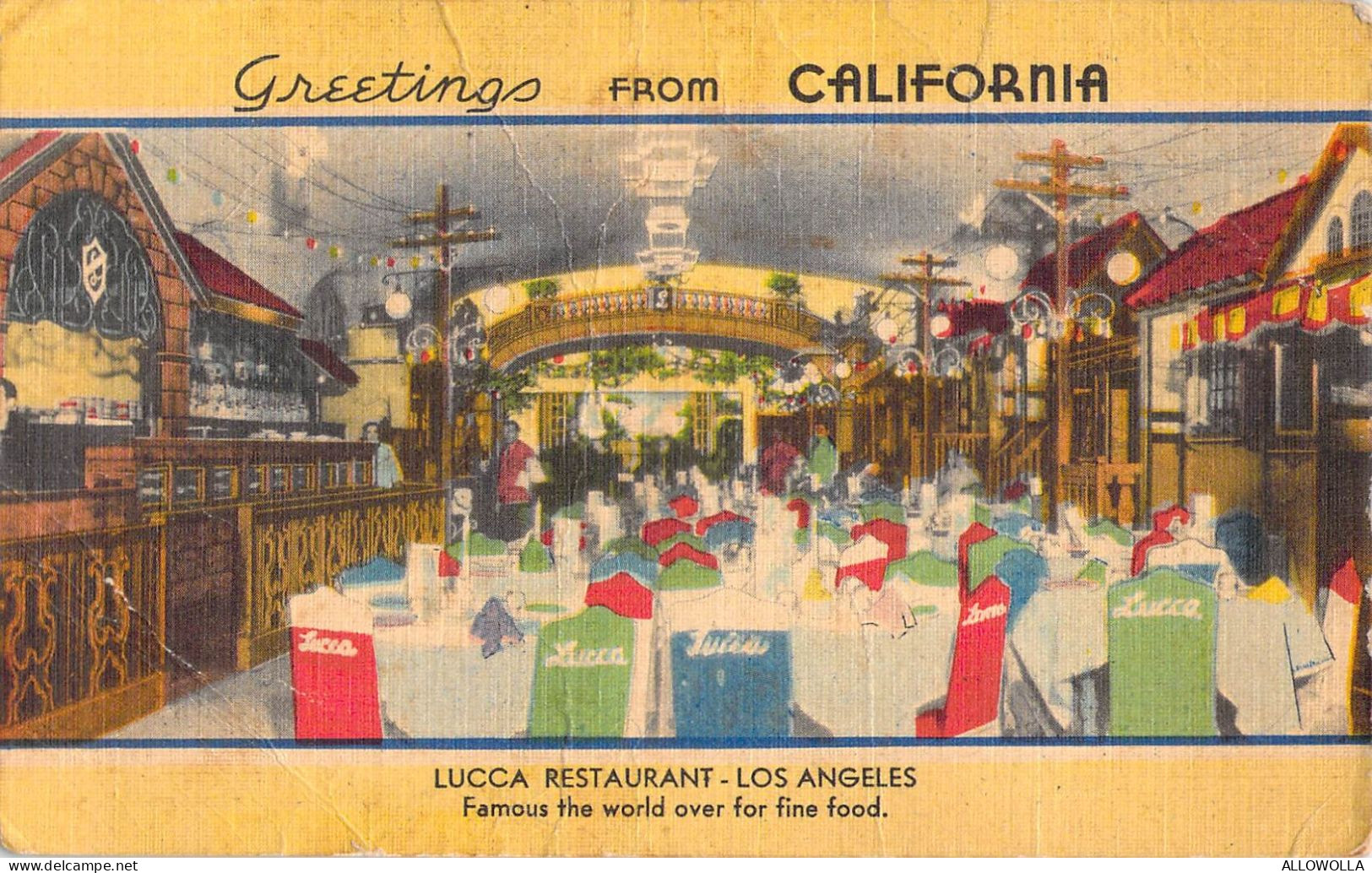 26759 " GREETINGS FROM CALIFORNIA-LUCCA RESTAURANT-LOS ANGELES " ANIMATA-VERA FOTO-CART. POST.SPED.1947 - Los Angeles