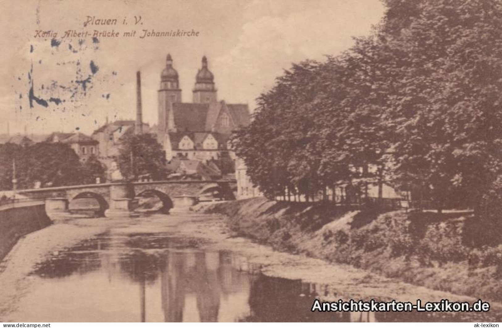Ansichtskarte Plauen (Vogtland) König Albert-Brücke Mit Johanniskirche 1914 - Plauen