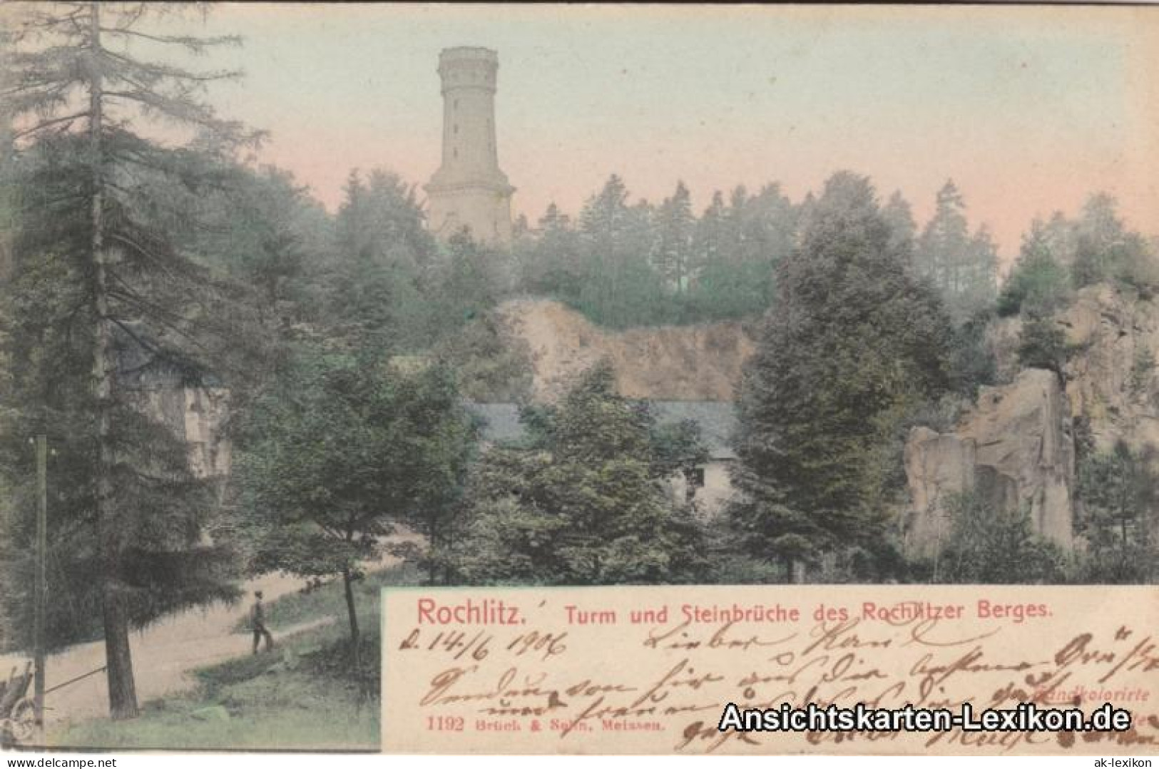 Rochlitz Turm Steinbrüche - Rochlitzer Berg - Handcolorierte Ansichtskarte 1906 - Rochlitz