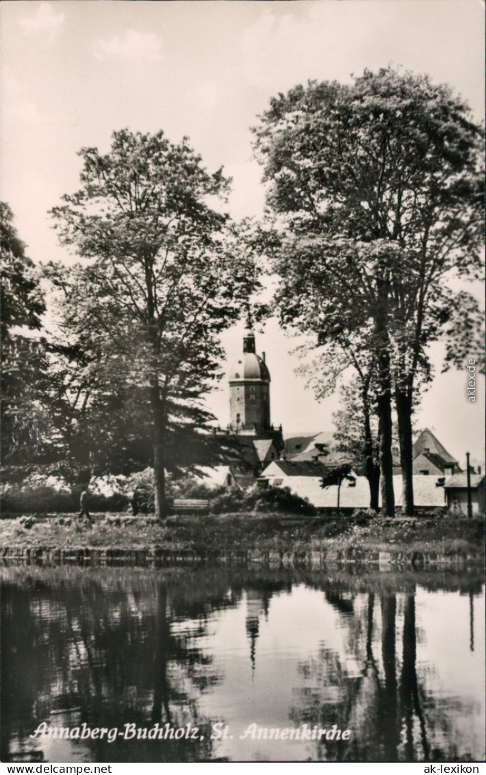 Ansichtskarte Annaberg-Buchholz St. Annenkirche Am Teich 1960 - Annaberg-Buchholz