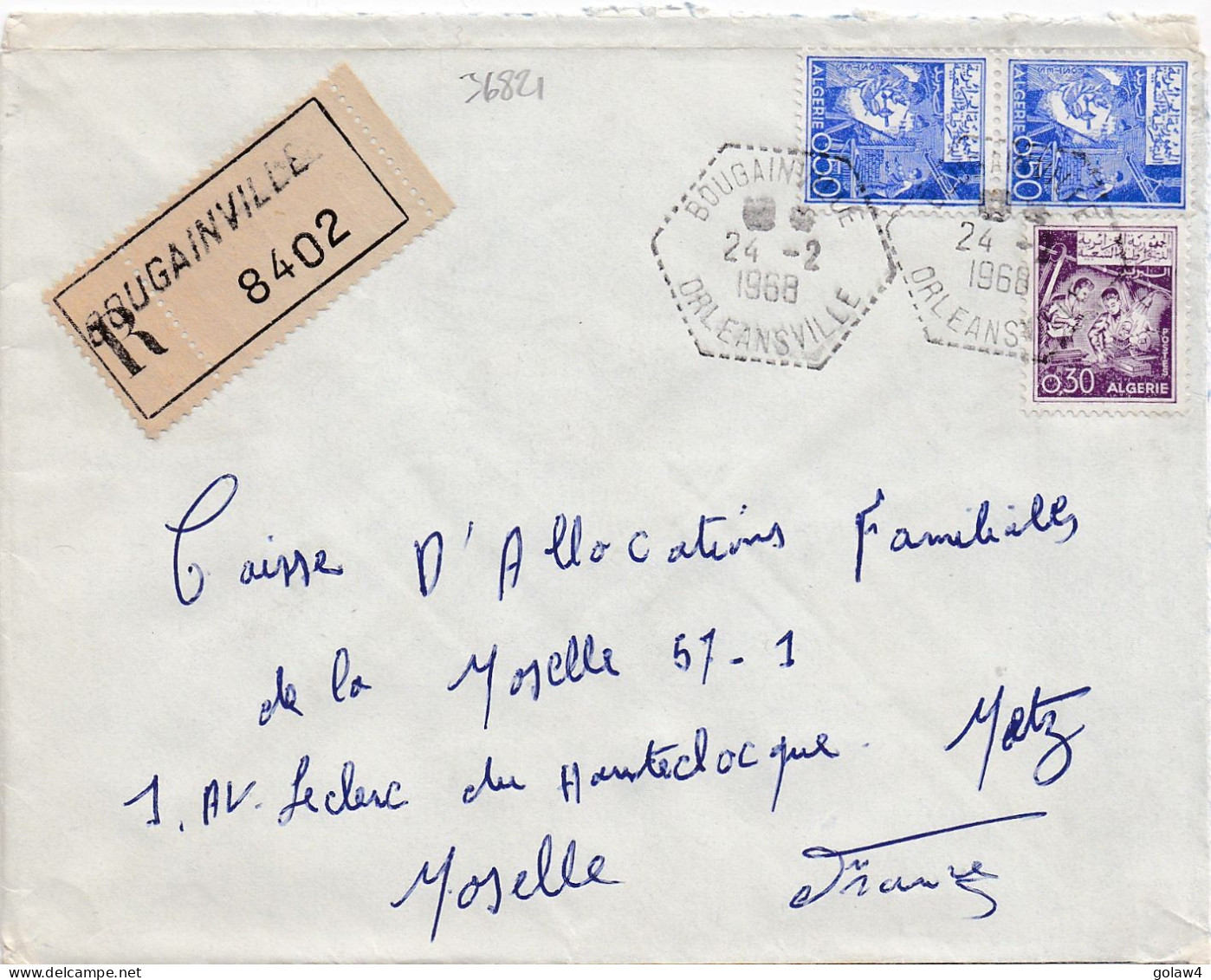 36821# ALGERIE LETTRE RECOMMANDE Obl BOUGAINVILLE ORLEANSVILLE 1968 Pour METZ MOSELLE - Algerien (1962-...)