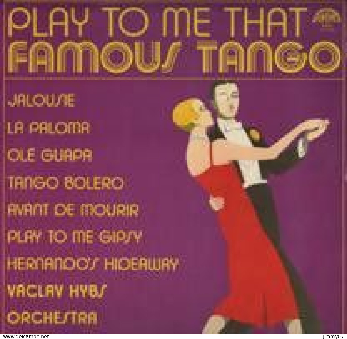 Václav Hybš Orchestra - Play To Me That Famous Tango (LP, Album) - Instrumentaal