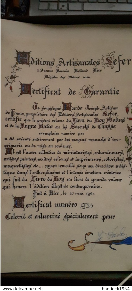 Le Livre Du Roy MODUS Et De La ROYNE RATIO HENRI De FERRIERES Jean Pardo à L'enseigne Du Sefer 1964 - Chasse/Pêche