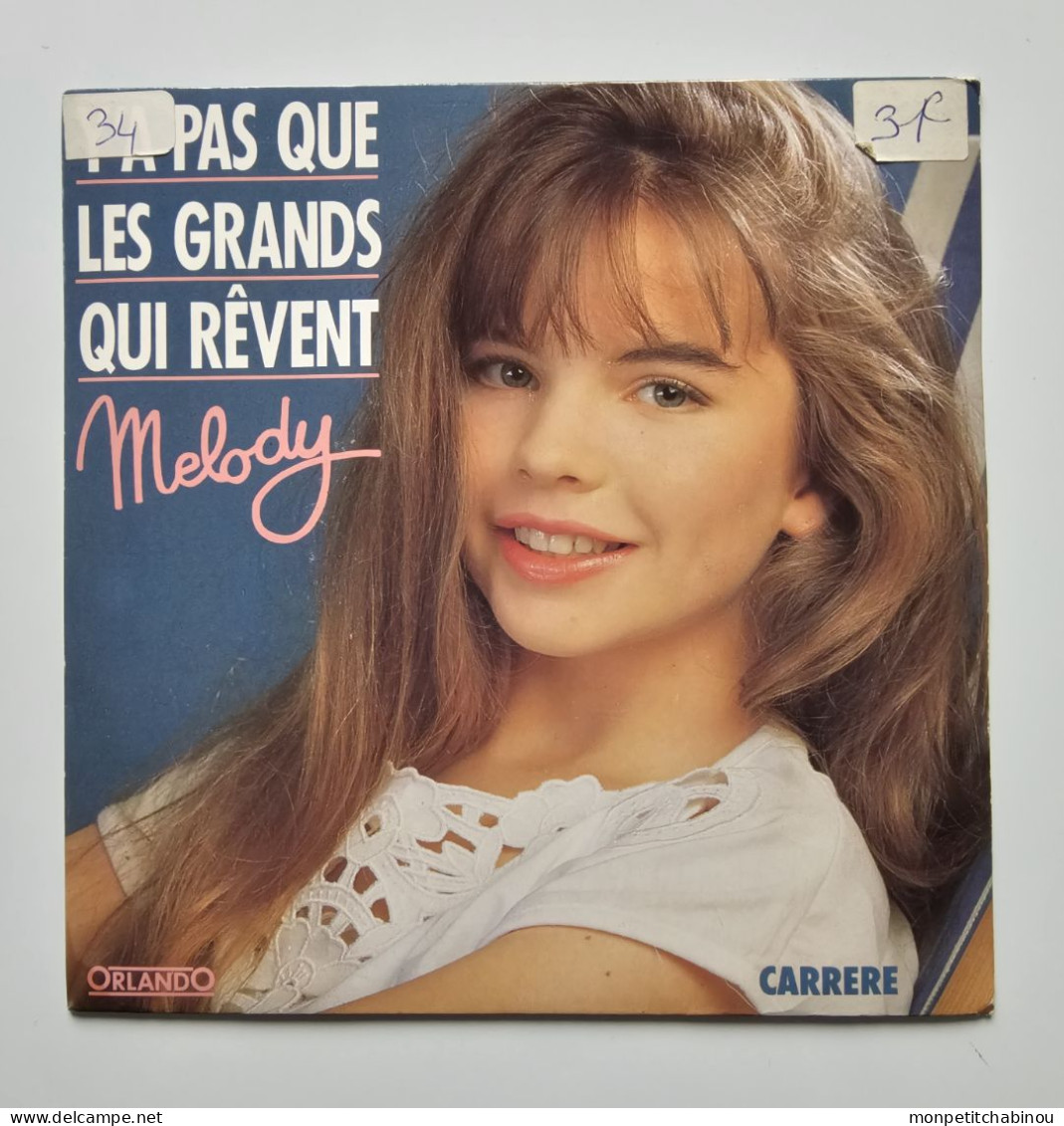 45T MELODY : Y A Pas Que Les Grands Qui Rêvent - Autres - Musique Française
