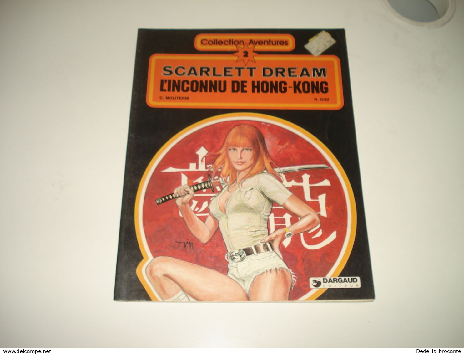 C54 / Collection Aventures Scarlet Dream " L'inconnu De Hong-Kong " - EO De 1980 - Other & Unclassified