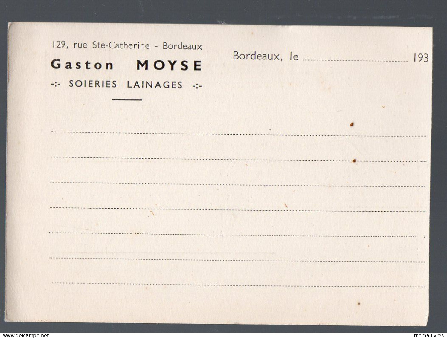 Bordeaux (33) Fiche GASTON MOYSE   Soieries Lainages    193xx  .(PPP47188) - Pubblicitari