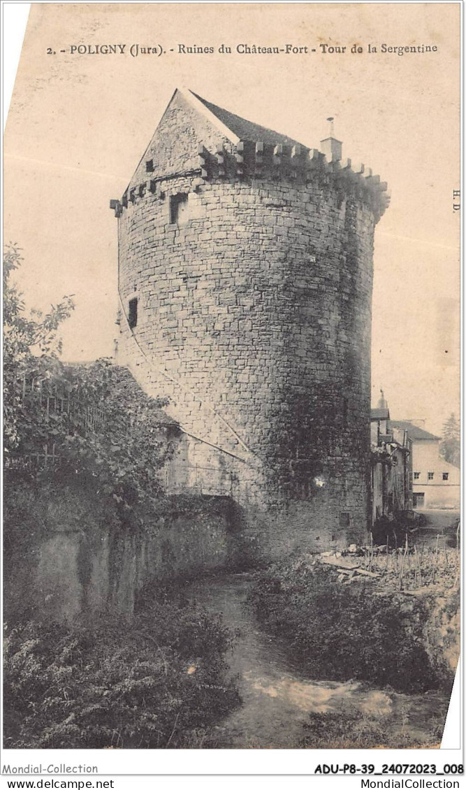 ADUP8-39-0632 - POLIGNY - Ruines Du Château-fort - Tour De La Sergenterie  - Poligny