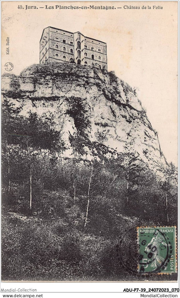 ADUP7-39-0574 - LES PLANCHES-EN-MONTAGNES - Château De La Folie  - Lons Le Saunier