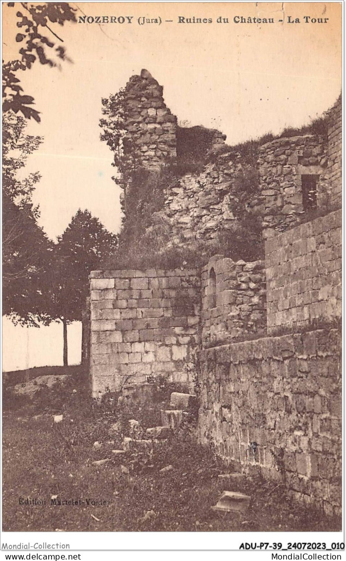 ADUP7-39-0544 - NOZEROY - Ruines Du Château - La Tour  - Lons Le Saunier