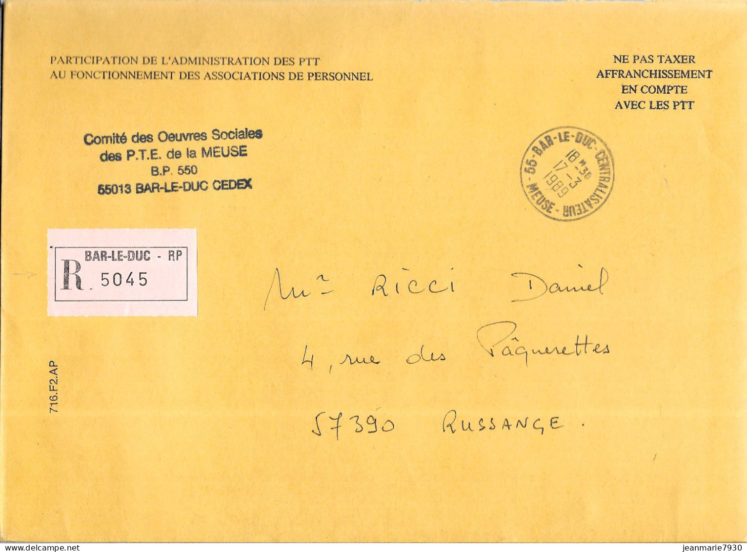 M129 - LETTRE RECOMMANDEE DE BAR LE DUC CENTRALISATEUR DU 17/03/89 - Burgerlijke Brieven Zonder Portkosten