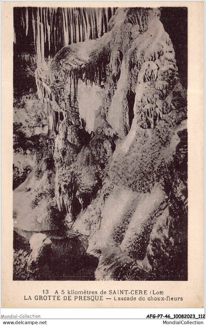 AFGP7-46-0610 - SAINT-CERE - La Grotte De Presque - Cascade De Choux-fleurs  - Saint-Céré