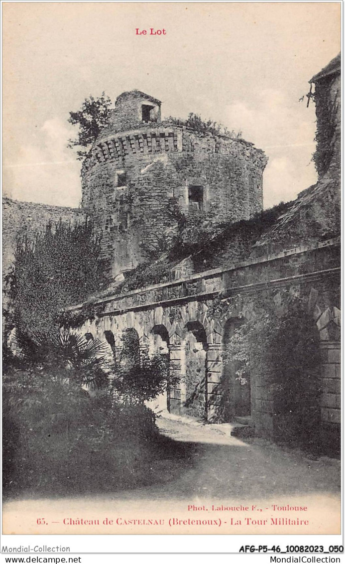 AFGP5-46-0408 - Château De CASTELNAU - BRETENOUX - La Tour Militaire  - Bretenoux
