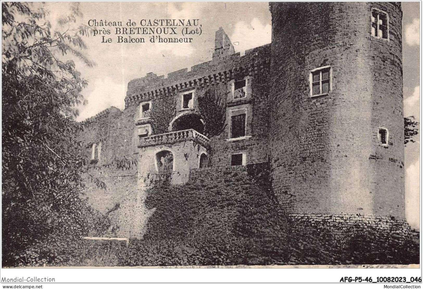 AFGP5-46-0406 - Château De CASTELNAU - BRETENOUX - Le Balcon D'honneur  - Bretenoux