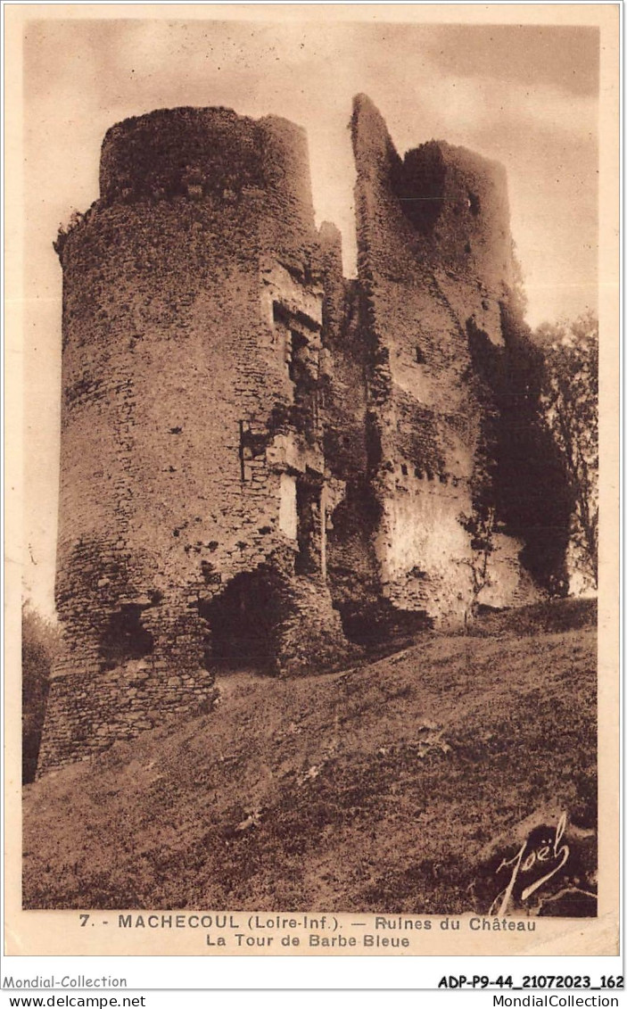 ADPP9-44-0844 - MACHECOUL - Ruines Du Château - La Tour De Barba Bleue - Machecoul