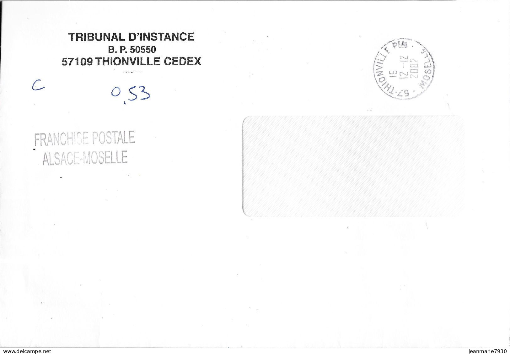 M127 - LETTRE EN FRANCHISE POSTALE ALSACE MOSELLE DE THIONVILLE DU 12/12/02 - Civil Frank Covers