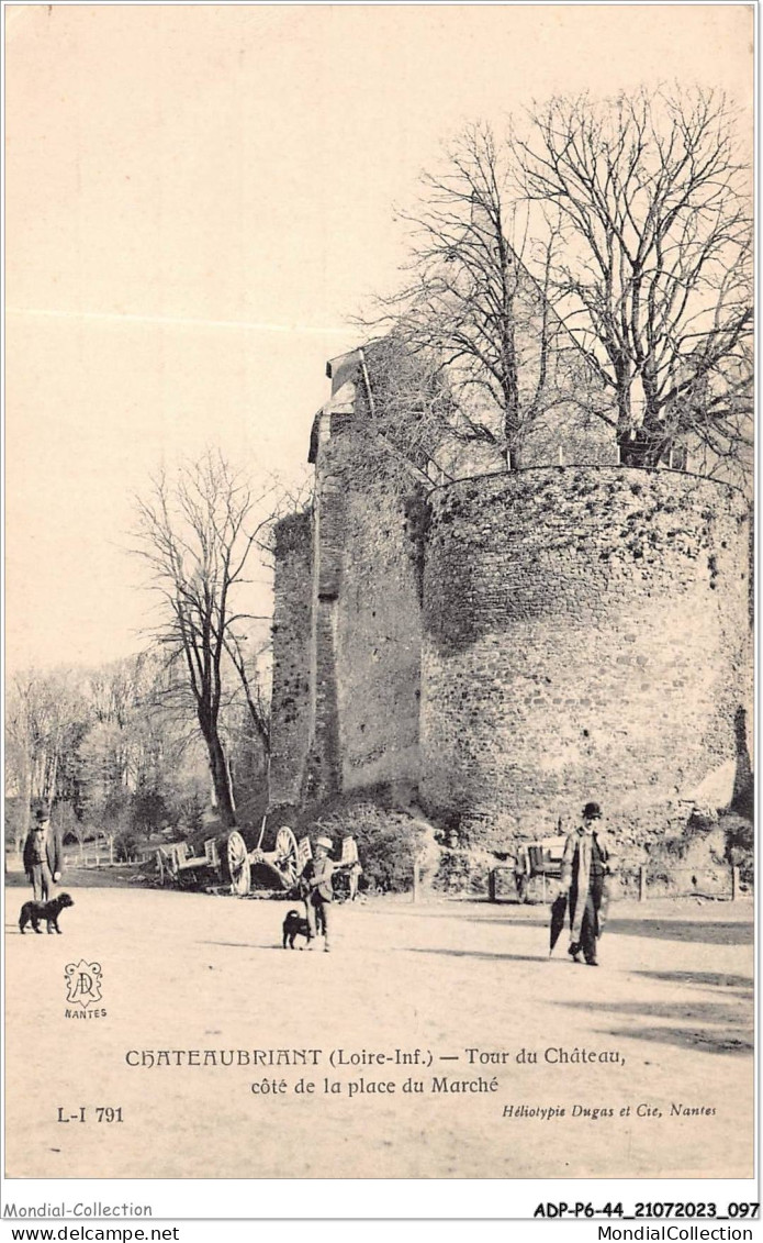 ADPP6-44-0519 - CHATEAUBRIANT - Tour Du Château - Côté De La Place Du Marché - Châteaubriant