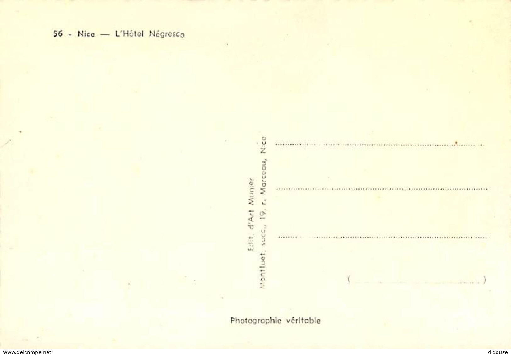 06 - Nice - L'Hôtel Négresco - Animée - Mention Photographie Véritable - Carte Dentelée - CPSM Grand Format - Voir Scans - Pubs, Hotels And Restaurants