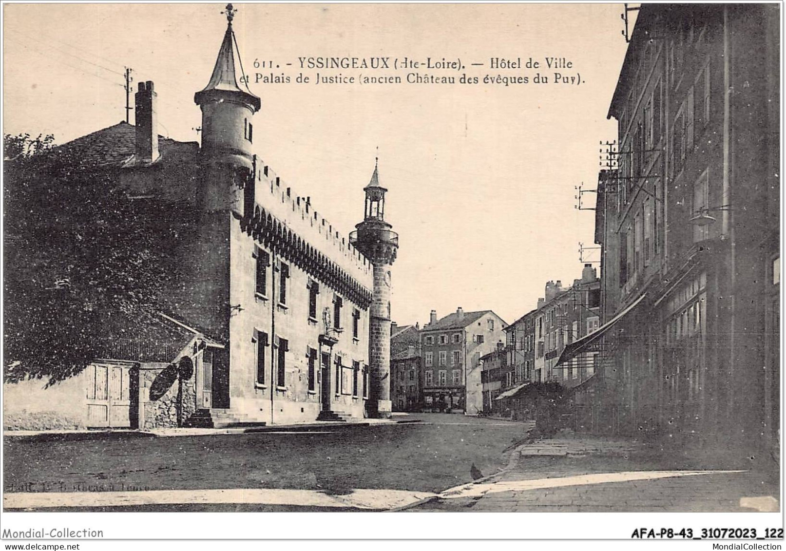AFAP8-43-0833 - YSSINGEAUX - Hôtel De Ville Et Palais De Justice - Ancien Château Des évêques Du Puy - Yssingeaux
