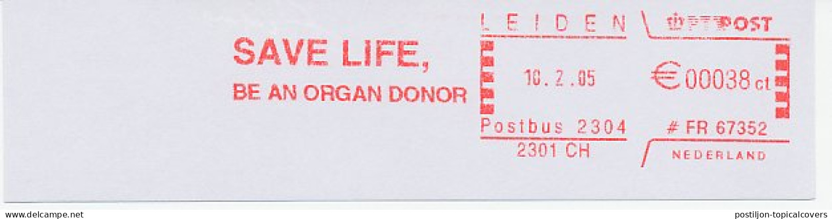 Meter Cut Netherlands 2005 Save Life - Be An Organ Donor - Otros & Sin Clasificación