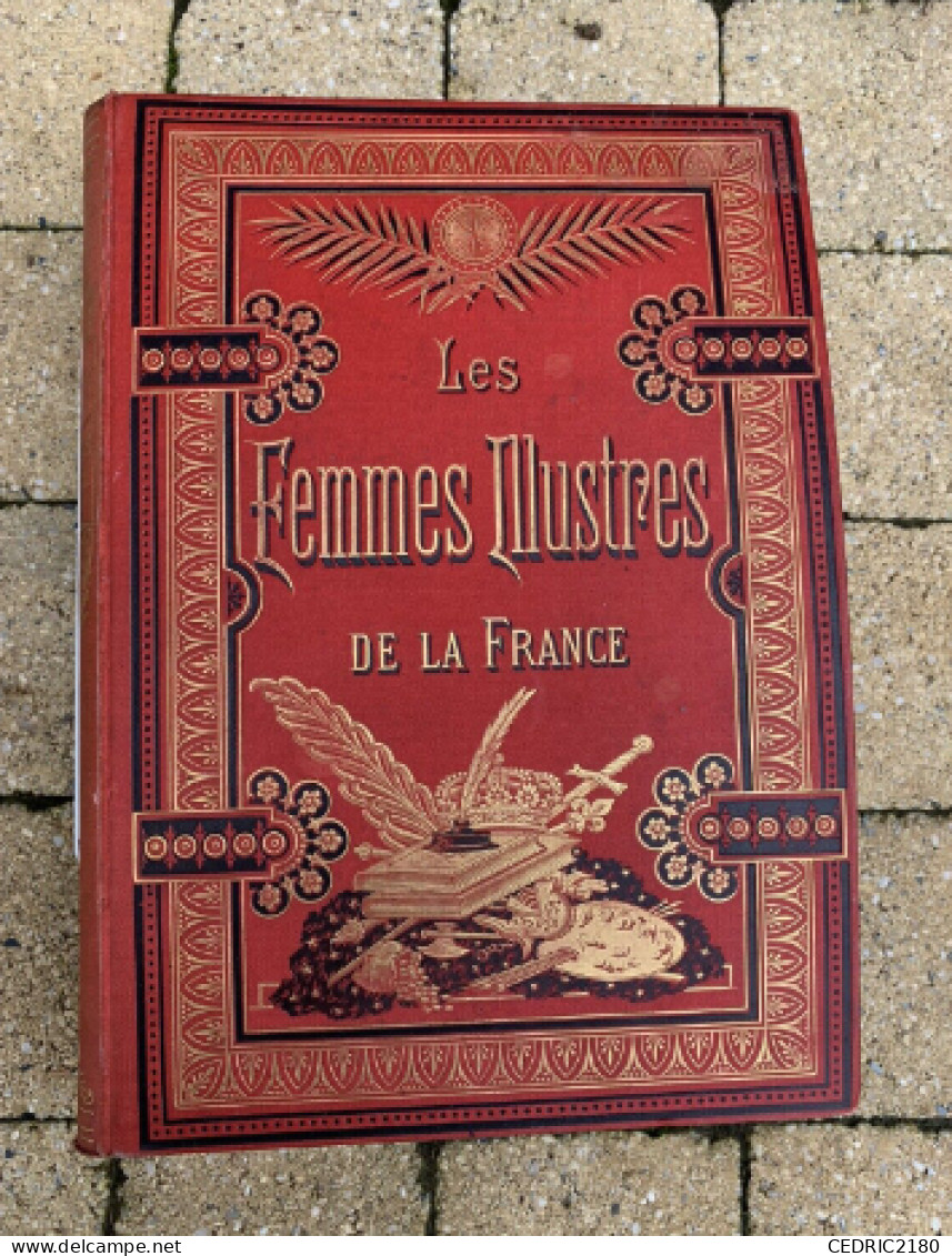 Livre Les Femmes Illustrés De La France Oscar Havard 1885 - 1801-1900