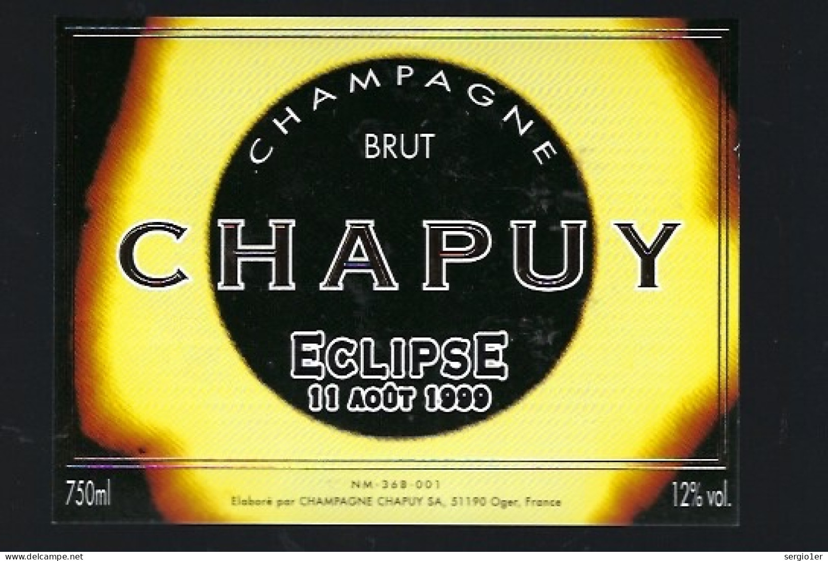 Etiquette Champagne Brut éclipse 11 Aout 1999  Chapuy Oger Marne 51 Avec Sa Collerette - Champagne