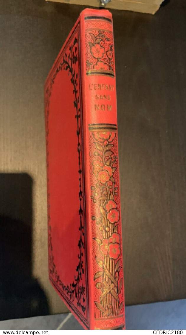 Livre L’enfant Sans Nom Marie De Grandmaison 1895 Alfred Mame. - 1801-1900