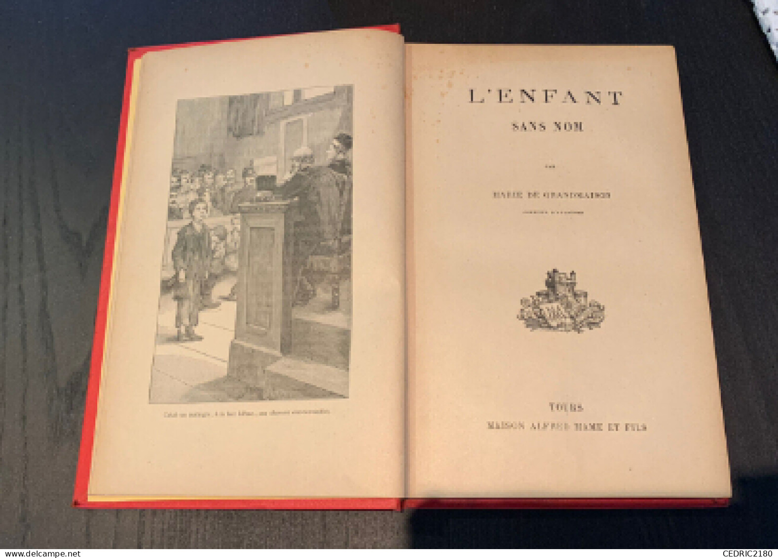 Livre L’enfant Sans Nom Marie De Grandmaison 1895 Alfred Mame. - 1801-1900