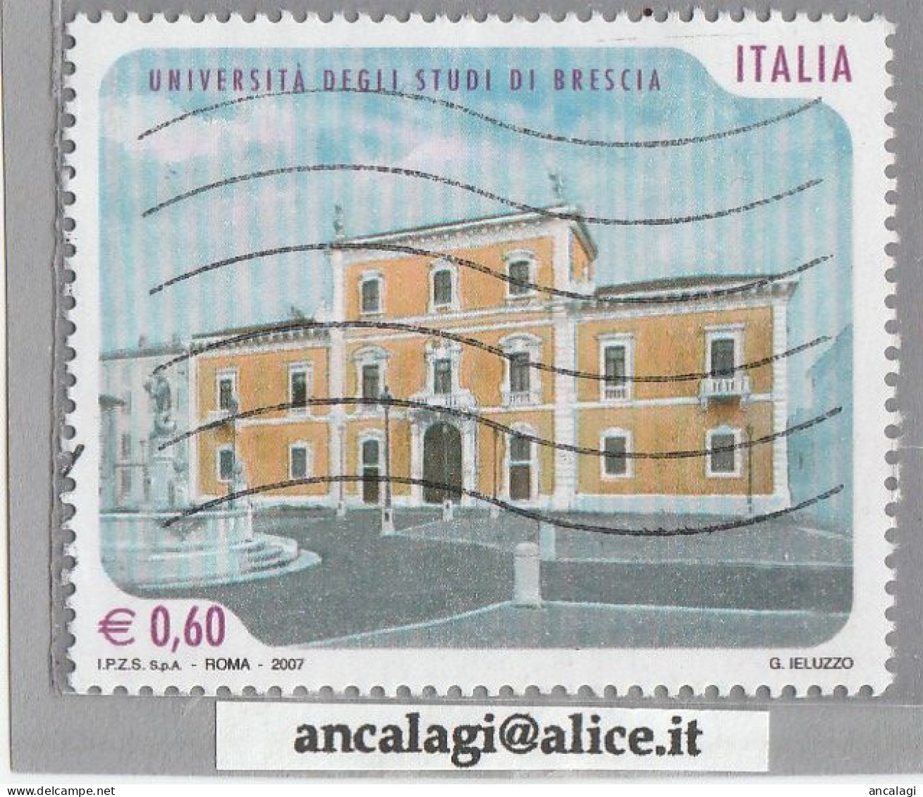 USATI ITALIA 2007 - Ref.1044 "UNUVERSITA' ALI STUDI, BRESCIA" 1 Val.- - 2001-10: Oblitérés