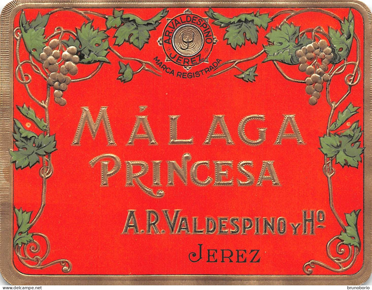 00093 "MALAGA PRINCESA - A.R. VALDESPINO Y HO - JEREZ" ETICH ORIG II QUARTO XX SECOLO - Sonstige & Ohne Zuordnung