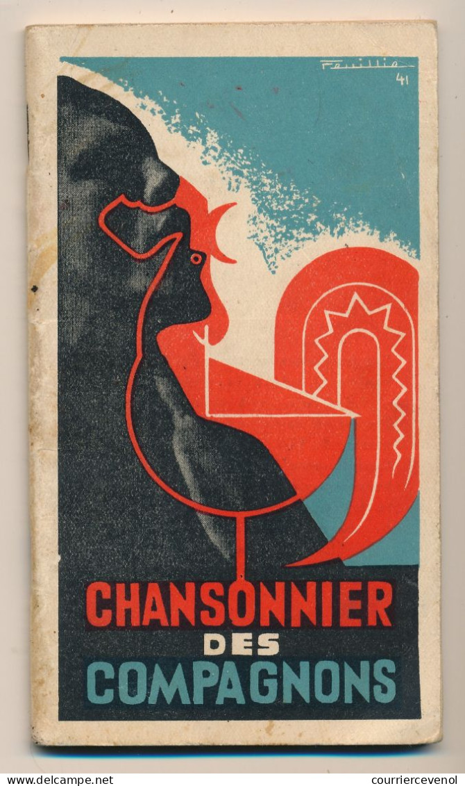 COMPAGNONS DE FRANCE - Chansonnier Des Compagnons - 72 Pages - 8,2cm X 14,2cm - Francese