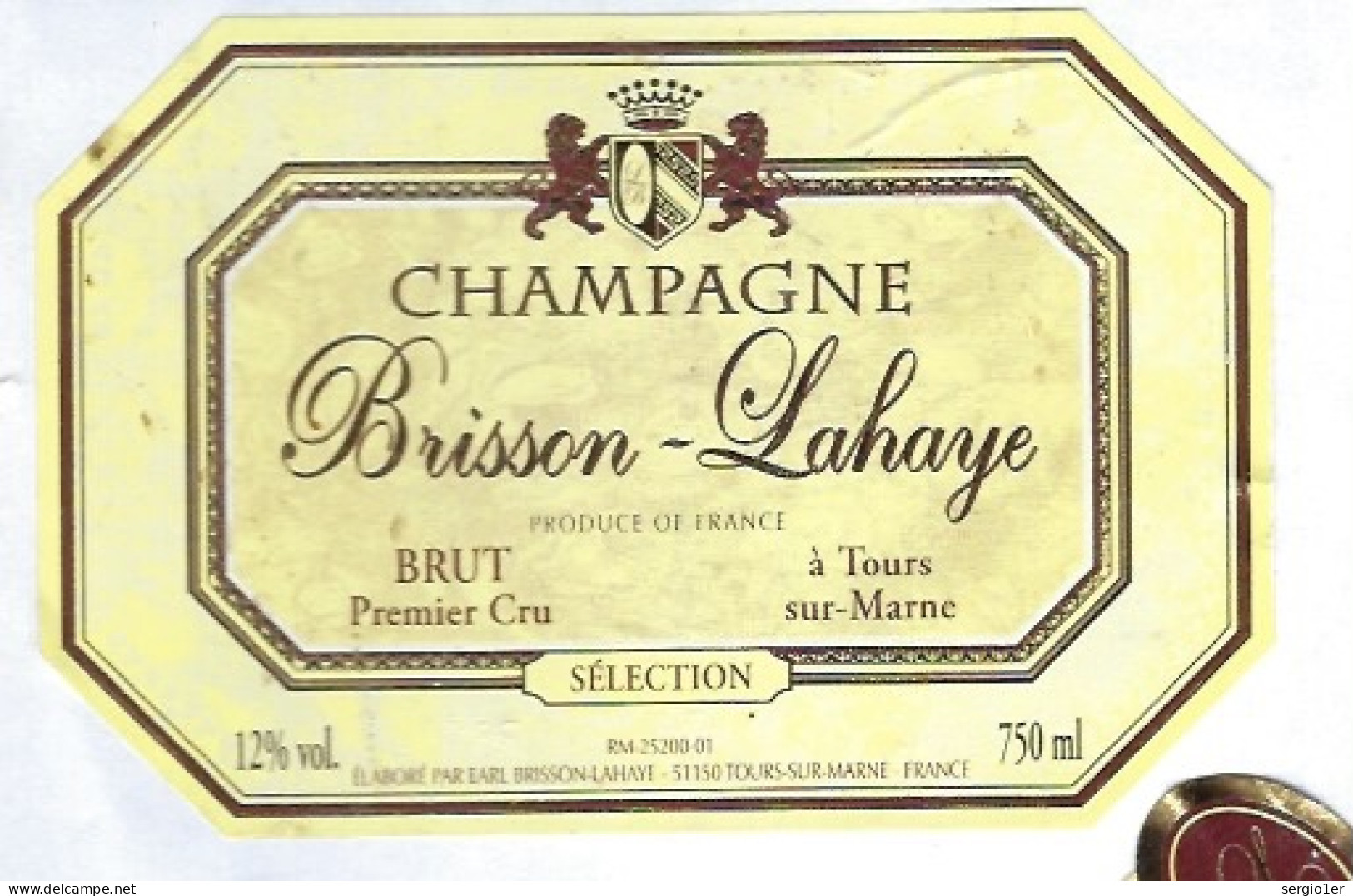 Etiquette Champagne Brut 1er Cru Sélection  Brisson-Lahaye  Tours Sur Marne Marne 51 Avec Sa Collerette Et Sa Contre éti - Champagne