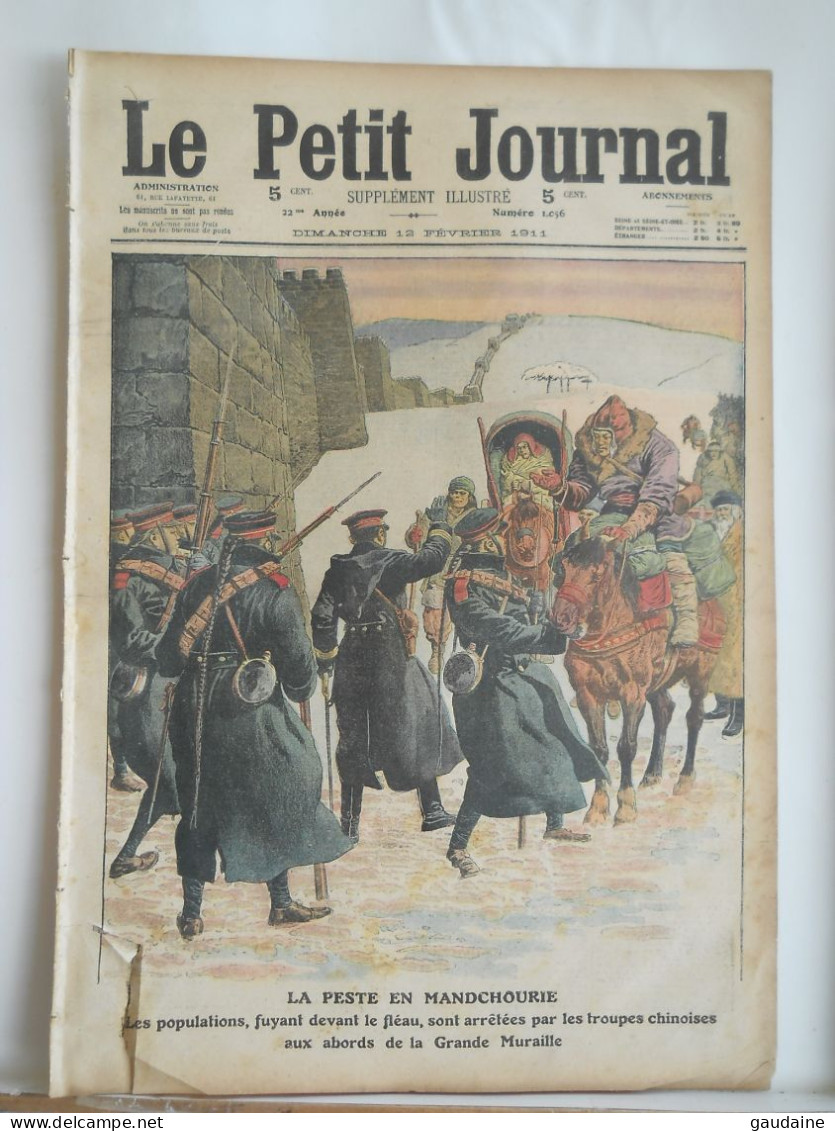 LE PETIT JOURNAL N°1056 - 12 FEVRIER 1911 - LA PESTE EN MANDCHOURIE CHINE GRANDE MURAILLE – BALON DIRIGEABLE - Le Petit Journal